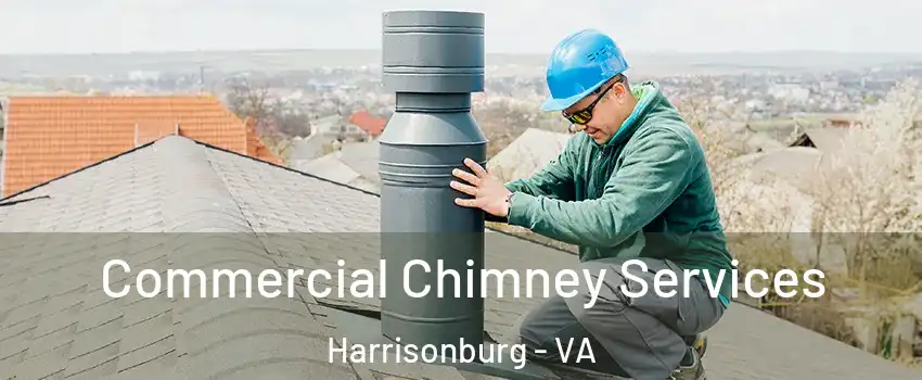  Commercial Chimney Services Harrisonburg - VA