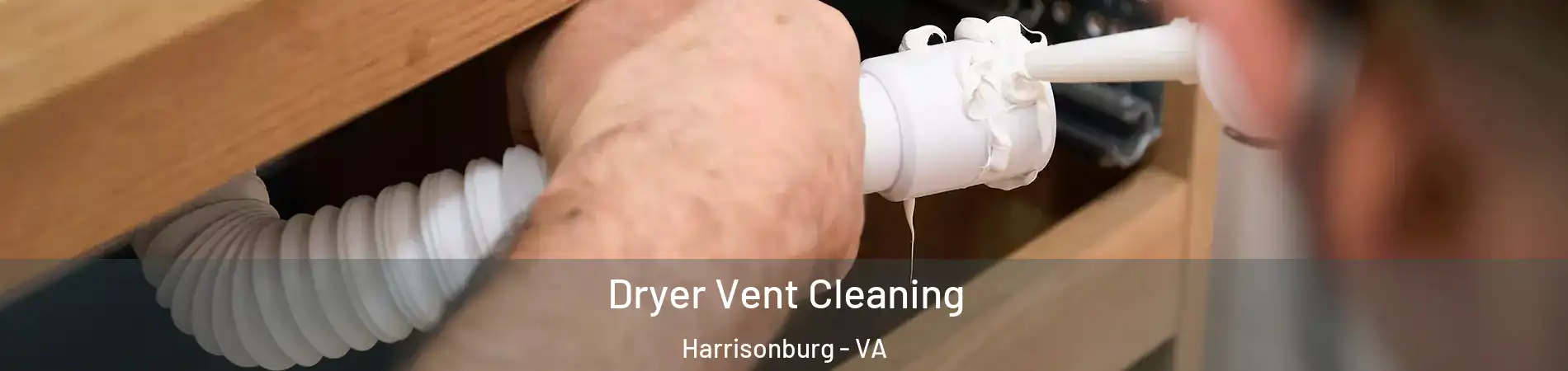  Dryer Vent Cleaning Harrisonburg - VA