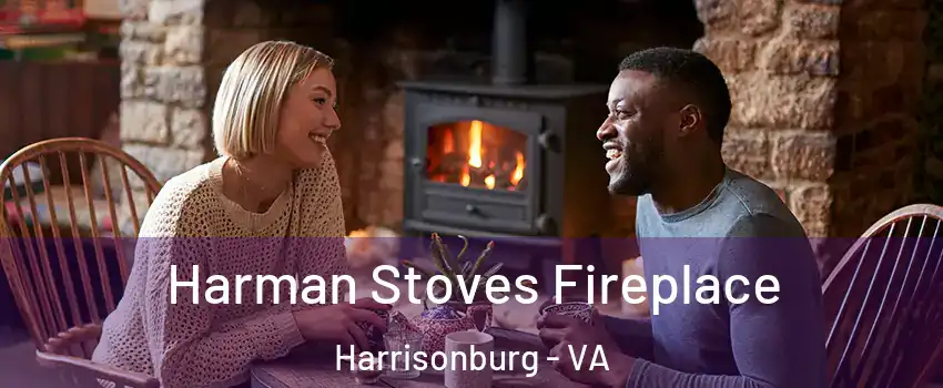  Harman Stoves Fireplace Harrisonburg - VA