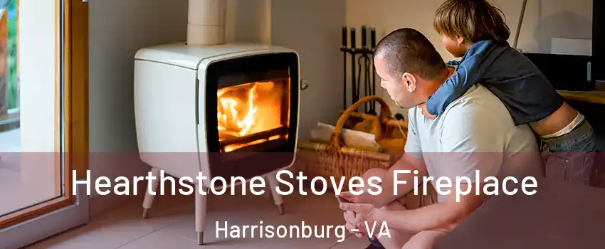  Hearthstone Stoves Fireplace Harrisonburg - VA