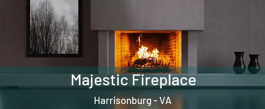  Majestic Fireplace Harrisonburg - VA